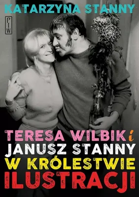 Immagine prodotto di Teresa Wilbik i Janusz Stanny w królestwie..