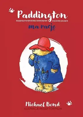 Zdjęcie produktu dla Paddington ma rację - Michael Bond (Buch auf Polnisch)