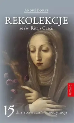 Obrázek produktu pro Rekolekcje ze św. Ritą z Cascii