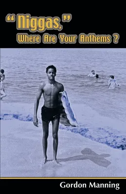 Produktbild von "Niggas," Where Are Your Anthems?