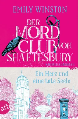 Produktbild von Der Mordclub von Shaftesbury - Ein Herz und eine tote Seele