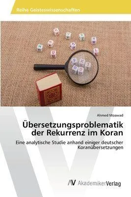 Produktbild von Übersetzungsproblematik der Rekurrenz im Koran