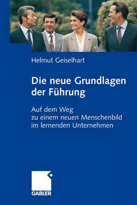 Immagine prodotto di Die neuen Grundlagen der Führung