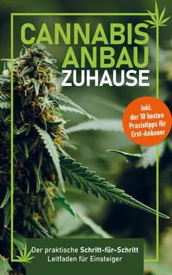 Produktbild von Cannabis-Anbau zu Hause