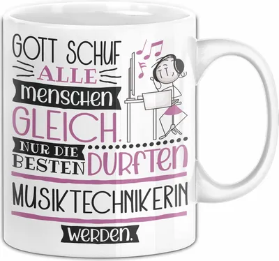 Produktbild von Musiktechnikerin Geschenk Becher Tasse Gott Schuf Alle Menschen Gleich Nur Die Besten Durfeten Musiktechnikerin Werden Geschenkidee Lustig (Weiß)