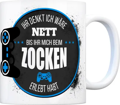 Produktbild von Kaffeebecher mit Spruch: Ihr denkt ich wäre nett, bis ihr ... Kaffeetasse Tasse