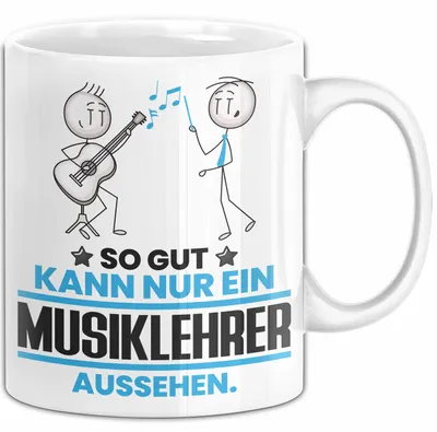 Produktbild von Musiklehrer Geschenk Tasse So Gut Kann Nur Ein Musiklehrer Aussehen Geschenkidee Kaffee-Becher (Weiß)