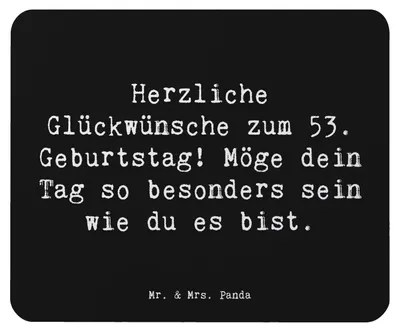 Produktbild von Mr. & Mrs. Panda Mousepad Spruch 53. Geburtstag - Schwarz - Geschenk, Alter, pc, mauspad laptop, einzigartige Geschenke, Happy Birthday, Geburtstagsgrüße, gummi, Feier
