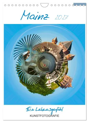 Produktbild von Mainz. Ein Lebensgefühl (Wandkalender 2027 DIN A4 hoch), CALVENDO Monatskalender