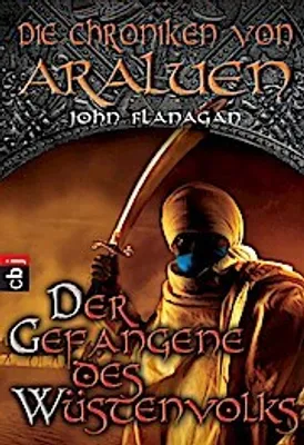 Produktbild von Die Chroniken von Araluen - Der Gefangene des Wüstenvolks