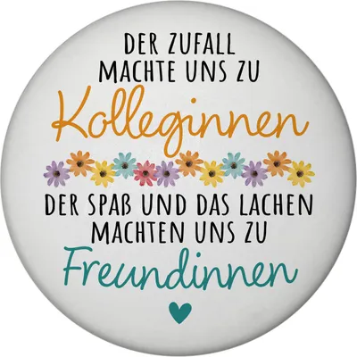 Produktbild von Beste Kollegin Magnet rund mit Spruch nicht nur Kolleginnen sondern Freundinnen