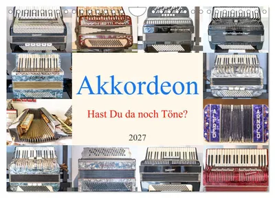 Productafbeelding van Accordeon, heb je daar nog noten? (Wandkalender 2027, formaat A4 liggend), CALVENDO maandkalender