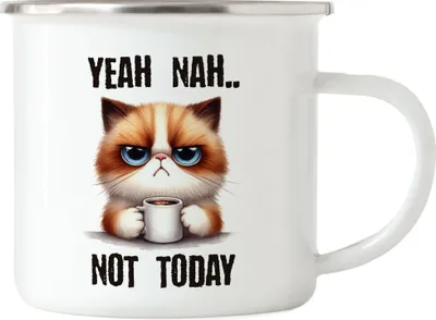 Produktbild von Yeah Nah Not Today Emaille Tasse Lustige Katze Morgenmuffel Humor Kaffee Geschenkidee