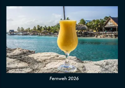 Produktbild von Fernweh 2026 Fotokalender - Querformat DIN A4, Monatskalender mit Bild-Motiven aus Fauna und Flora, Natur, Blumen und Pflanzen