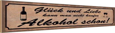 Produktbild von vianmo Holzschild 10x46 cm Glück Liebe nicht kaufen Alkohol Spruch Zitat