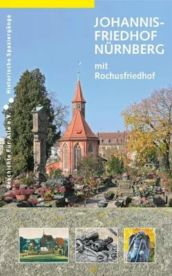Obrázek produktu pro Johannisfriedhof Nürnberg