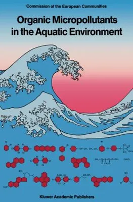 Obrázek produktu pro Organic Micropollutants in the Aquatic Environment