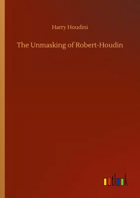 Produktbild von The Unmasking of Robert-Houdin