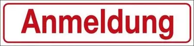 Produktbild von Hinweisschild - ANMELDUNG - Gr. ca. 25 x 6 cm - 309306