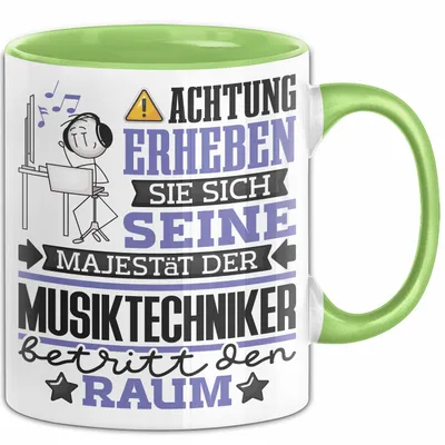 Produktbild von Musiktechniker Geschenk Tasse Lustiger Spruch Erheben Sie Sich Der Musiktechniker Betritt den Raum (Grün)