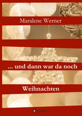 Produktbild von ... und dann war da noch Weihnachten