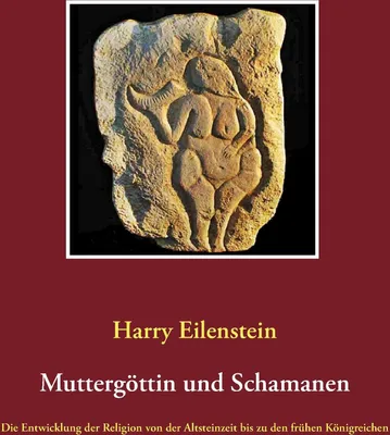 Produktbild von Muttergöttin und Schamanen
