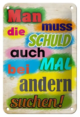 Produktbild von Blechschild Spruch 12x18cm Schuld auch bei anderen suchen