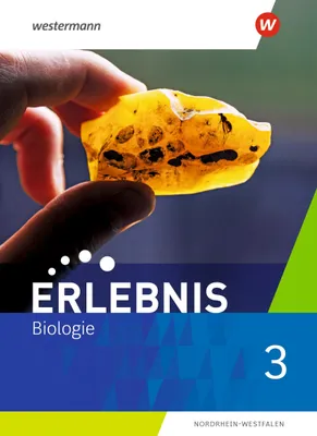 Produktbild von Erlebnis Biologie 3. Schulbuch. Für Nordrhein-Westfalen