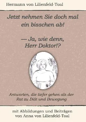 Produktbild von Jetzt nehmen Sie doch mal ein bisschen ab!