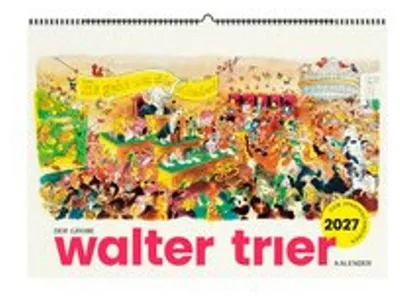 Image de Le grand calendrier Walter-Trier 2027 : avec agenda et espace pour les notes