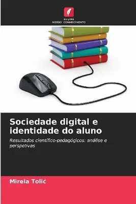 Produktbild von Sociedade digital e identidade do aluno