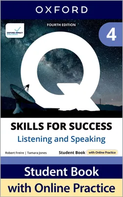 Produktbild von Q: Skills for Success Fourth Edition Level 4 Listening and Speaking Student Book with Online Practice