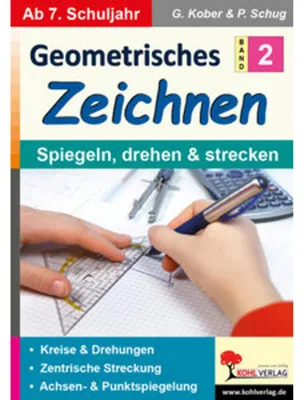 Obrázok produktu pre Geometrisches Zeichnen / Band 2: Spiegeln, drehen und strecken