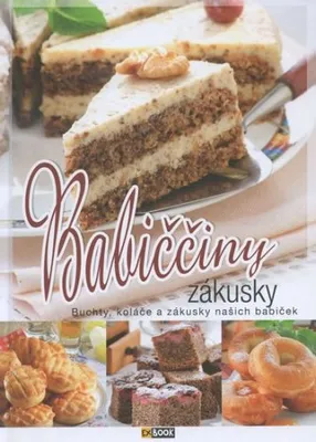 Immagine prodotto di Babiččiny zákusky - Buchty, koláče a zákusky našich babiček (kolektiv autorů)