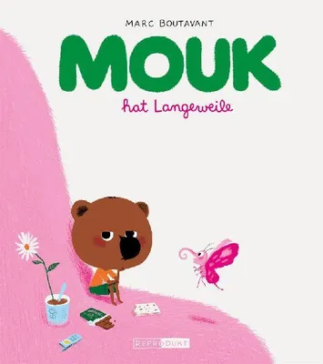 Produktbild von Mouk hat Langeweile