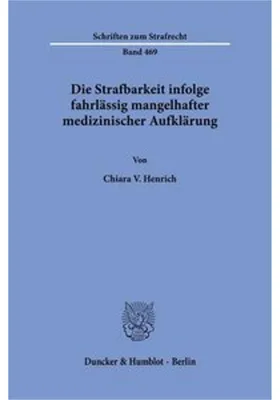Obrázok produktu pre Die Strafbarkeit infolge fahrlässig mangelhafter medizinischer Aufklärung