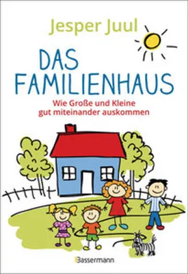 Immagine prodotto di Das Familienhaus. Wie Große und Kleine gut miteinander auskommen