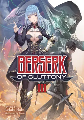 Obrázok produktu pre Berserk of Gluttony (Light Novel) Vol. 3