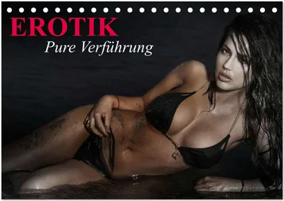 Produktbild von Erotik - Pure Verführung (Tischkalender 2026 DIN A5 quer), CALVENDO Monatskalender