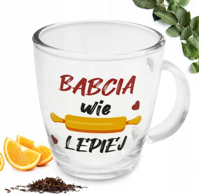Zdjęcie produktu dla Kubek Szklany 390ml DLA BABCI Kubeczek Szklanka Dzień Babci Herbata Prezent