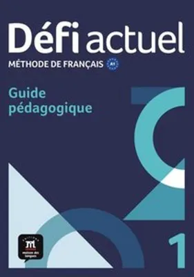 Image de Défi actuel 1 A1. Guide pédagogique