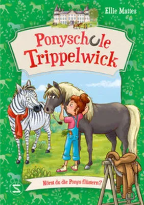 Obrázek produktu pro Ponyschule Trippelwick - Hörst du die Ponys flüstern?