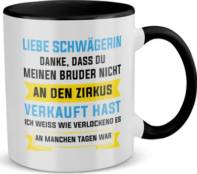 Produktbild von 22Feels Schwägerin Geschenk Hochzeit Idee Frauen Tasse -Mein Bruder- Weihnachten Geburtstag Haferl Kaffeetasse (Weiss-Schwarz)