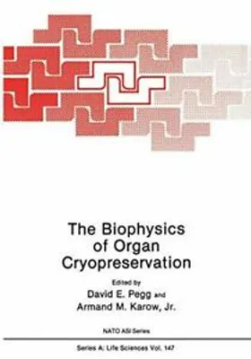 Produktbild von The Biophysics of Organ Cryopreservation