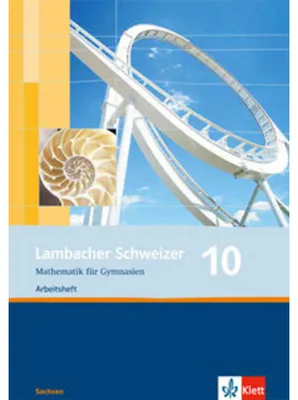 Produktbild von Lambacher Schweizer. 10. Schuljahr. Arbeitsheft plus Lösungsheft. Sachsen