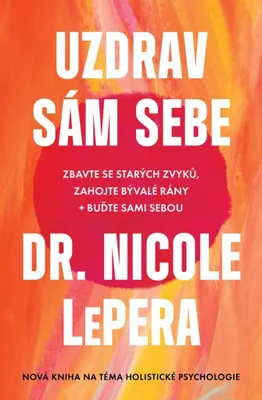 Produktbild von Uzdrav sám sebe | Miroslava Lánská