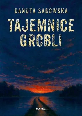 Zdjęcie produktu dla Tajemnice grobli