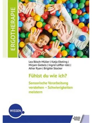 Obrázek produktu pro Fühlst du wie ich? Sensorische Verarbeitung verstehen - Schwierigkeiten meistern