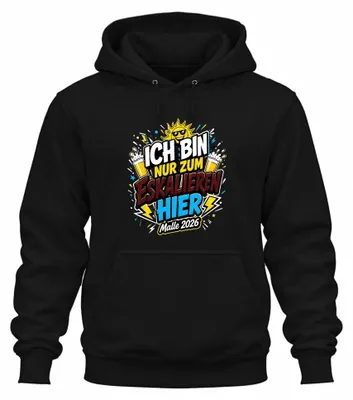 Produktbild von Ich bin nur zum Eskalieren hier Malle 2026 Saufen Bier Hoodie Kapuzenpullover, Schwarz, XL