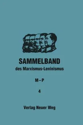 Produktbild von Sammelband des Marxismus-Leninismus. M-P, Band 4